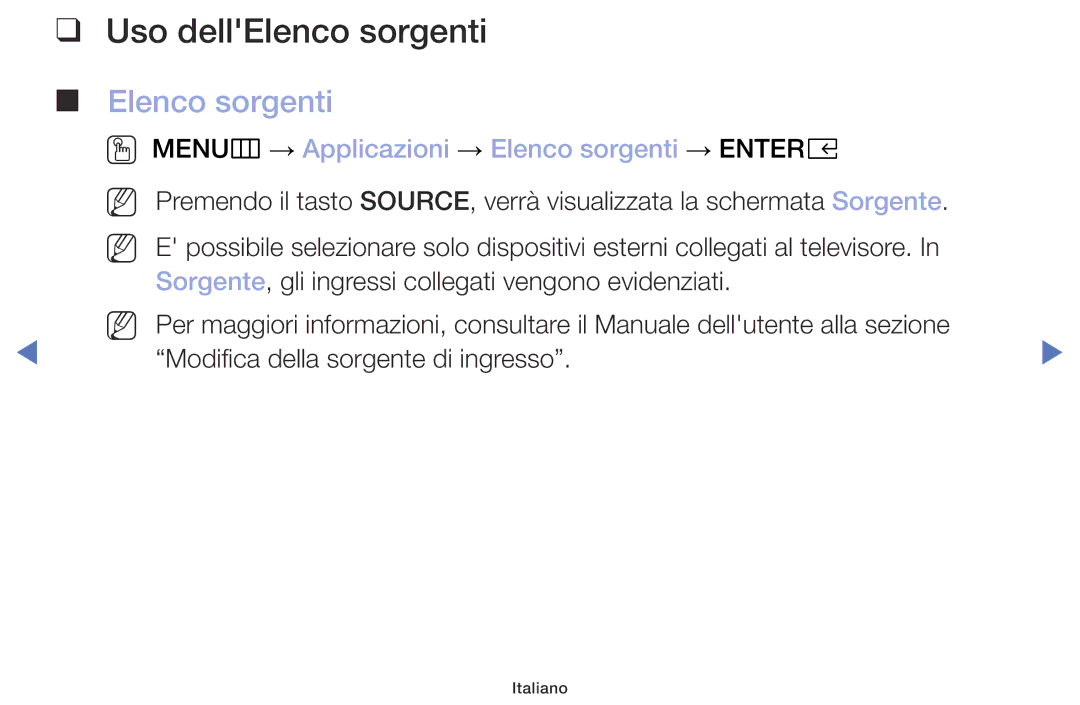 Samsung UE49M5000AKXZT, UE32M4000AKXZT manual Uso dellElenco sorgenti, OO MENUm → Applicazioni → Elenco sorgenti → Entere 