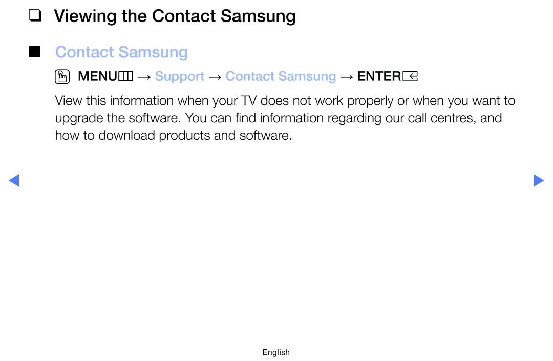 Samsung UE49M5000AUXSQ, UE40M5000AUXSQ manual Viewing the Contact Samsung, OO MENUm → Support → Contact Samsung → Entere 