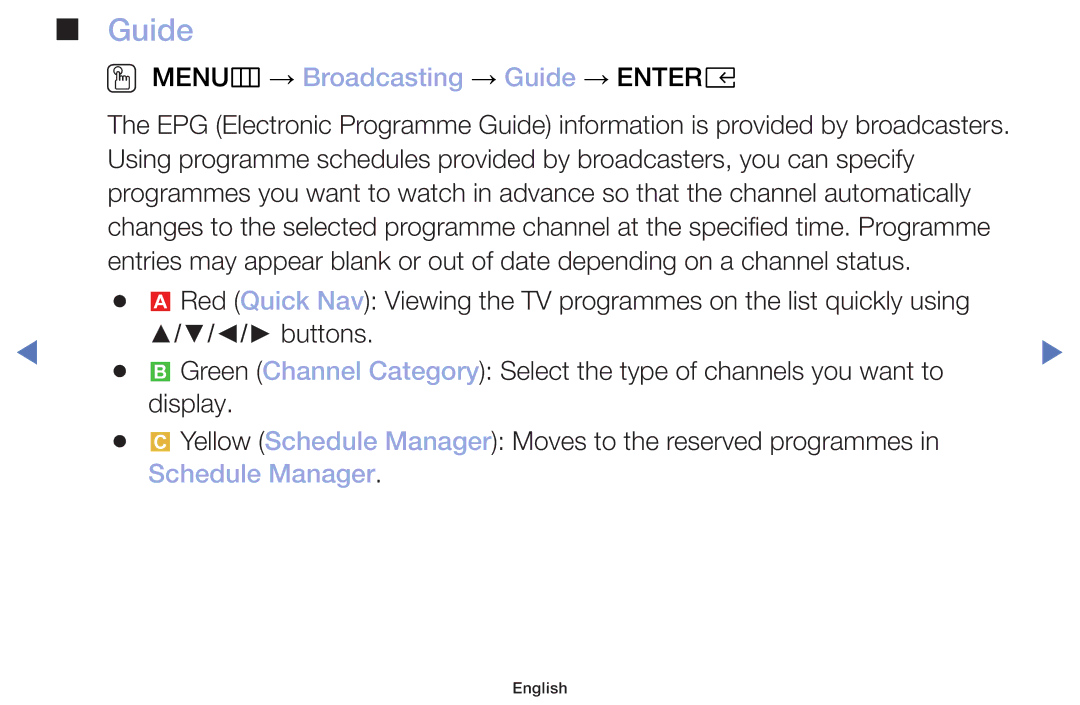 Samsung UE49M5000AUXSQ, UE40M5000AUXSQ, UA32J4003DWXSQ manual OO MENUm → Broadcasting → Guide → Entere, Schedule Manager 