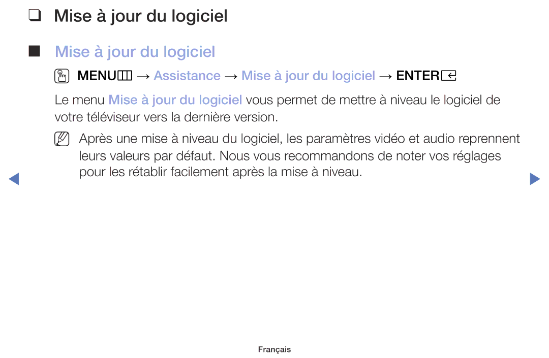 Samsung UE40M5005AWXXC, UE49M5005AWXXC, UE32M4005AWXXC manual OO MENUm → Assistance → Mise à jour du logiciel → Entere 