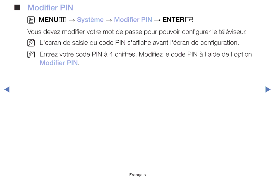 Samsung UE40M5005AWXXC, UE49M5005AWXXC, UE32M4005AWXXC, UE32M5005AWXXC manual OO MENUm → Système → Modifier PIN → Entere 