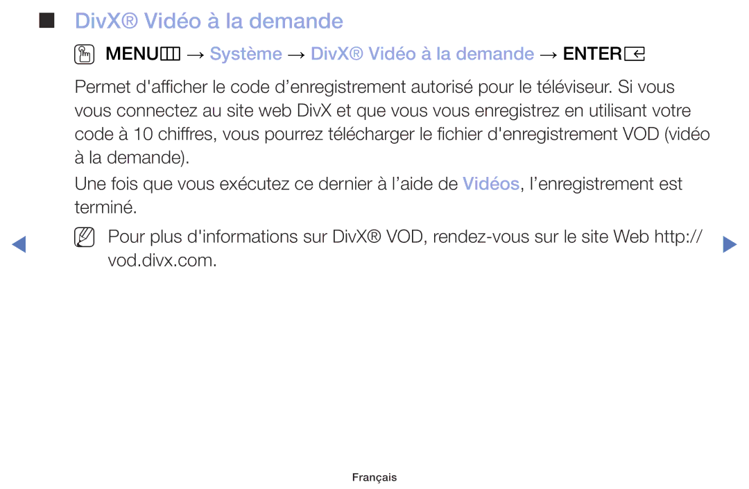 Samsung UE32M5005AWXXC, UE49M5005AWXXC, UE32M4005AWXXC manual OO MENUm → Système → DivX Vidéo à la demande → Entere 