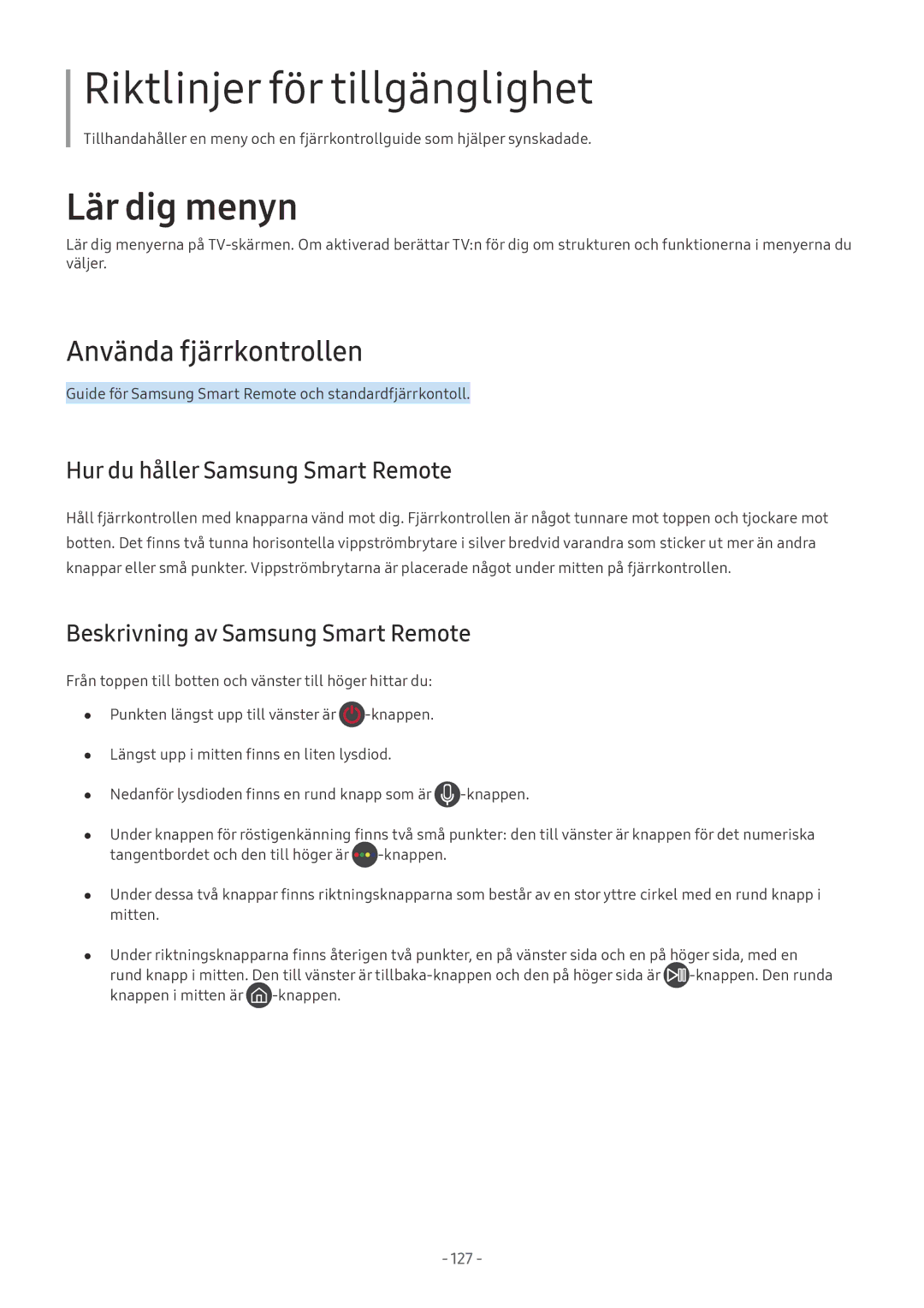 Samsung UE55M6305AKXXC Använda fjärrkontrollen, Hur du håller Samsung Smart Remote, Beskrivning av Samsung Smart Remote 