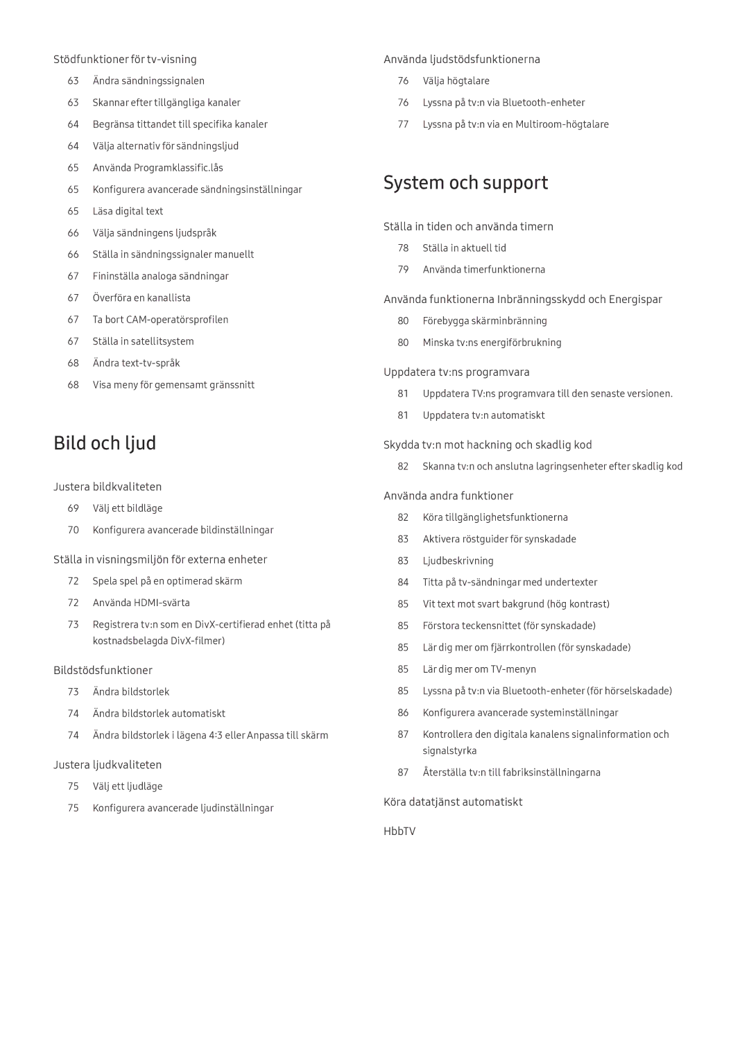 Samsung UE32M5505AKXXC, UE49M5605AKXXC, UE49M5515AKXXC, UE43M5515AKXXC, UE32M5575AUXXC manual Bild och ljud, System och support 