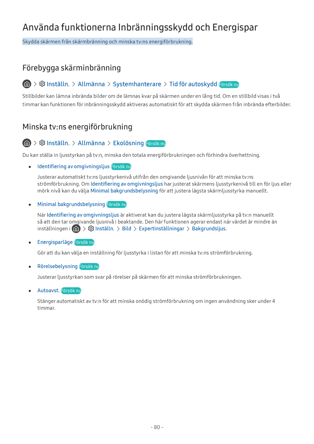 Samsung UE43M5515AKXXC, UE49M5605AKXXC Använda funktionerna Inbränningsskydd och Energispar, Förebygga skärminbränning 