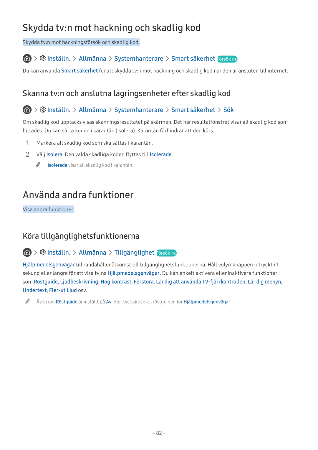 Samsung UE32M5505AKXXC Skydda tvn mot hackning och skadlig kod, Använda andra funktioner, Köra tillgänglighetsfunktionerna 