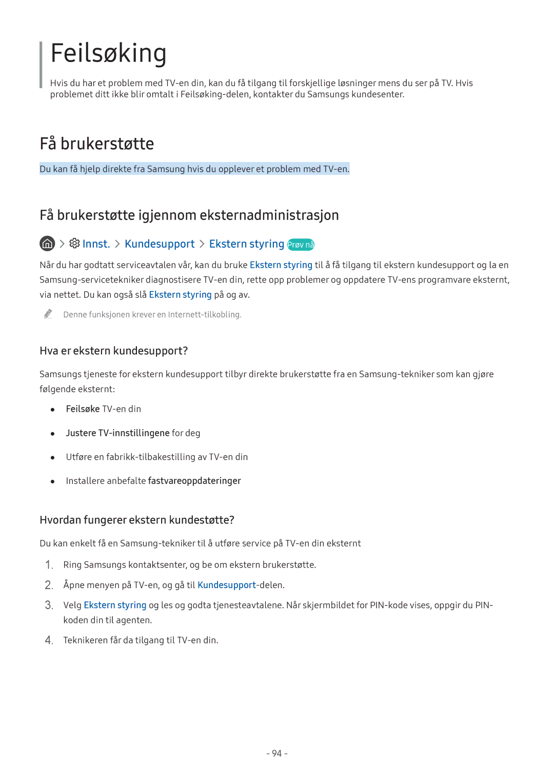 Samsung UE43M5515AKXXC, UE49M5605AKXXC, UE49M5515AKXXC manual Feilsøking, Innst. Kundesupport Ekstern styring Prøv nå 