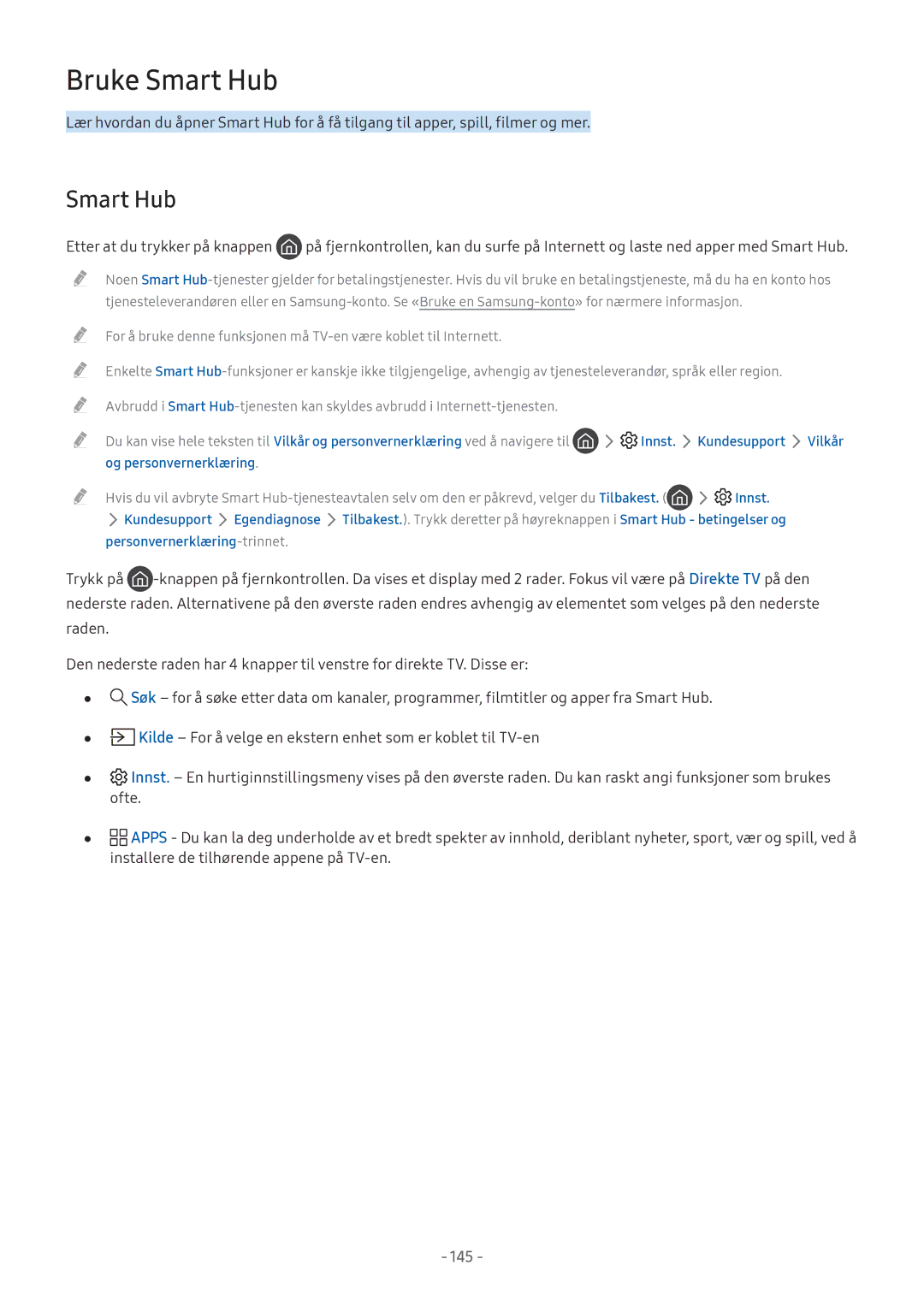 Samsung UE43M5505AKXXC manual Smart Hub, Innst Kundesupport Vilkår Og personvernerklæring, Personvernerklæring -trinnet 