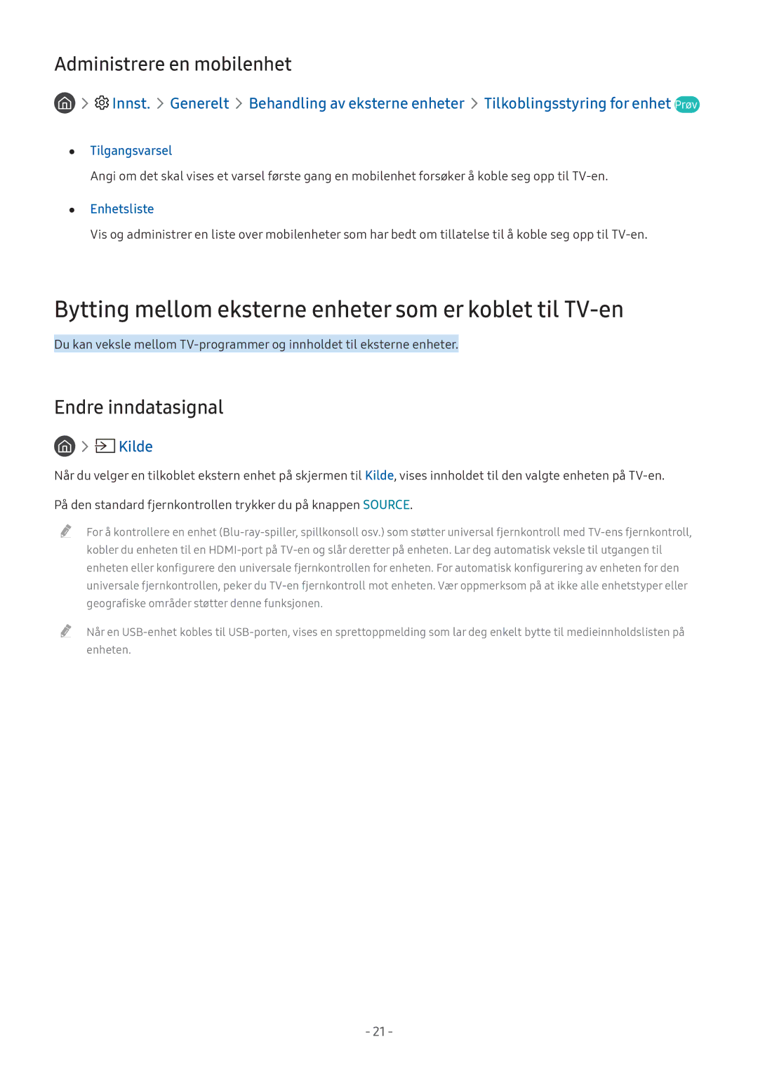 Samsung UE55M5515AKXXC Bytting mellom eksterne enheter som er koblet til TV-en, Administrere en mobilenhet, Tilgangsvarsel 