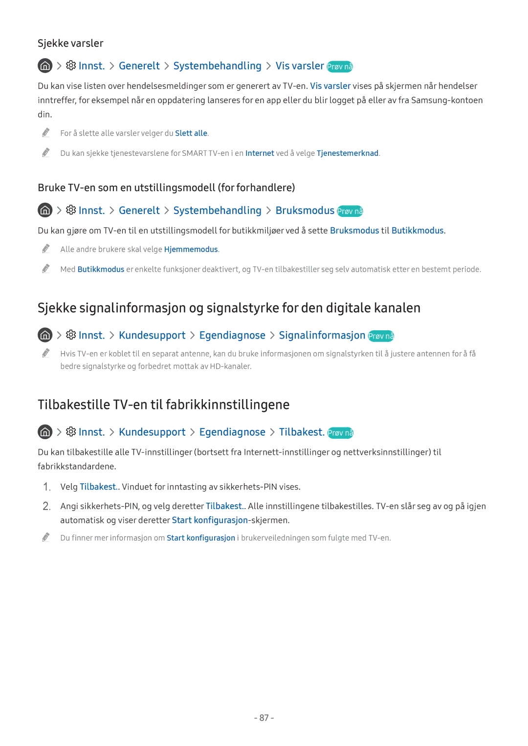 Samsung UE55M5605AKXXC Tilbakestille TV-en til fabrikkinnstillingene, Innst. Generelt Systembehandling Vis varsler Prøv nå 