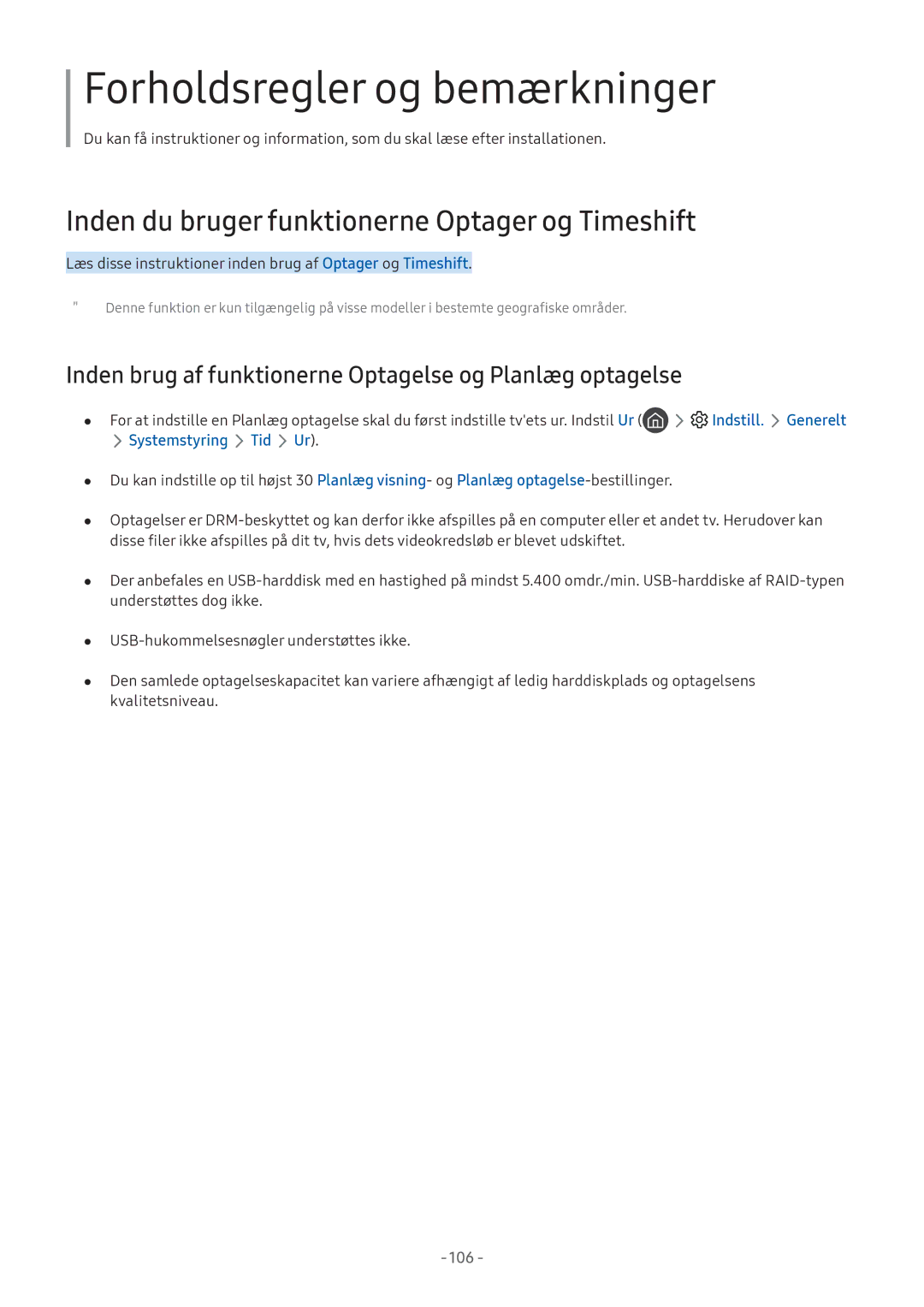 Samsung UE49M5605AKXXC manual Inden du bruger funktionerne Optager og Timeshift, Indstill. Generelt, Systemstyring Tid Ur 