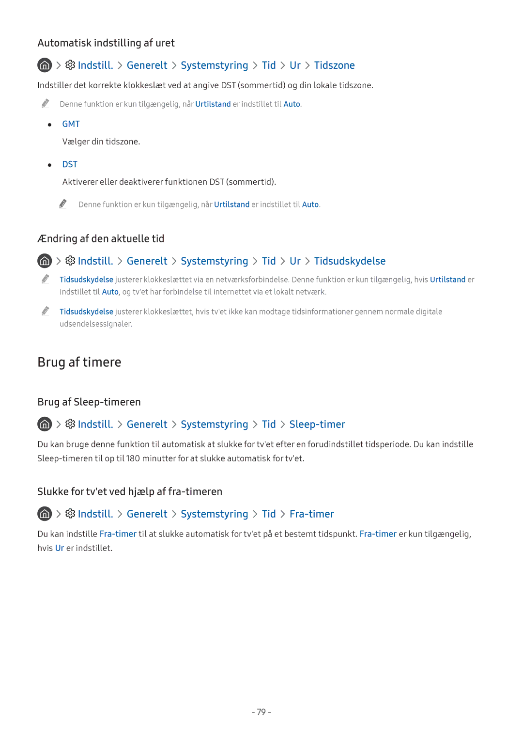 Samsung UE49M5515AKXXC, UE49M5605AKXXC, UE43M5515AKXXC Brug af timere, Indstill. Generelt Systemstyring Tid Ur Tidszone 