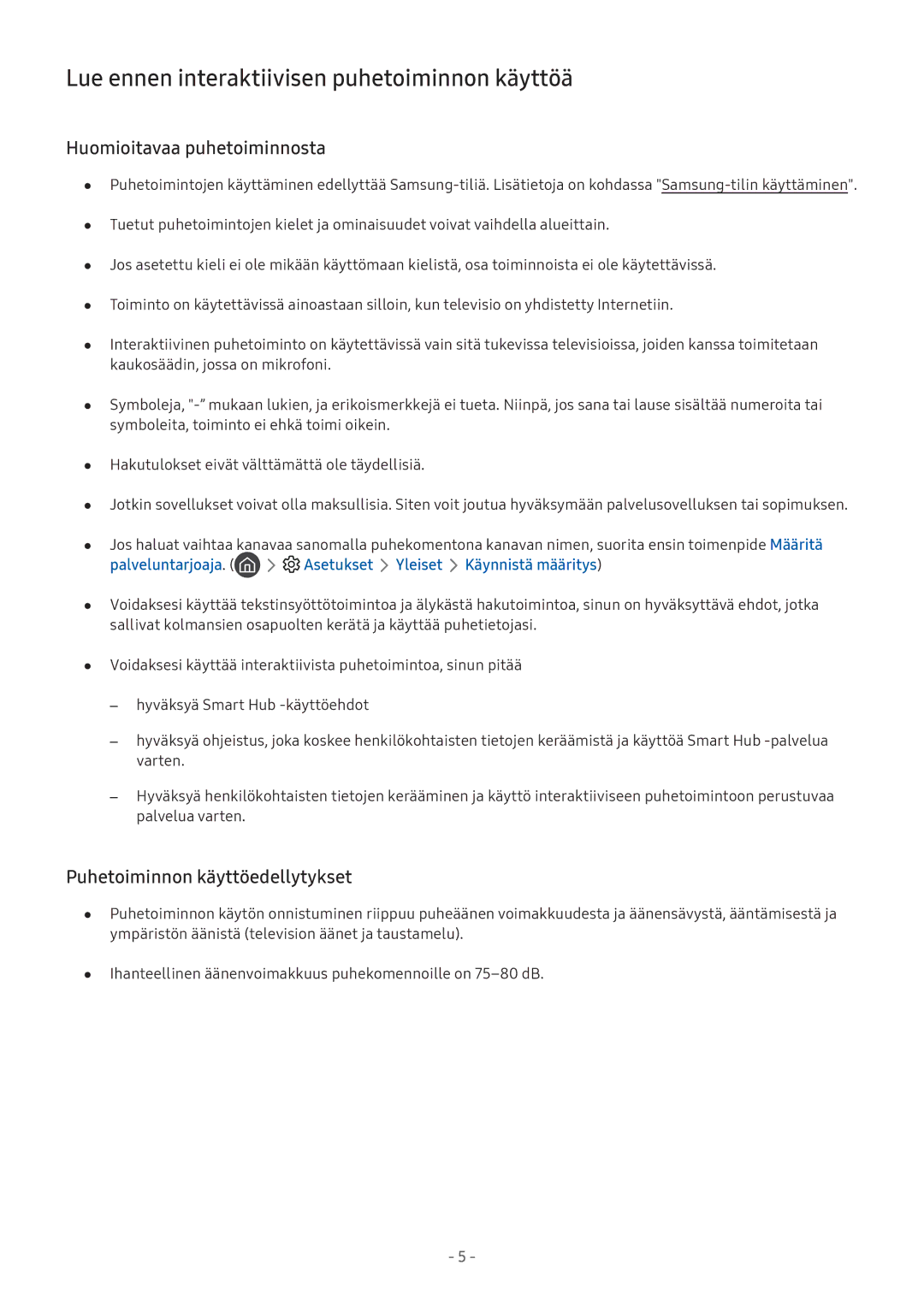 Samsung UE43M5505AKXXC, UE49M5605AKXXC manual Lue ennen interaktiivisen puhetoiminnon käyttöä, Huomioitavaa puhetoiminnosta 