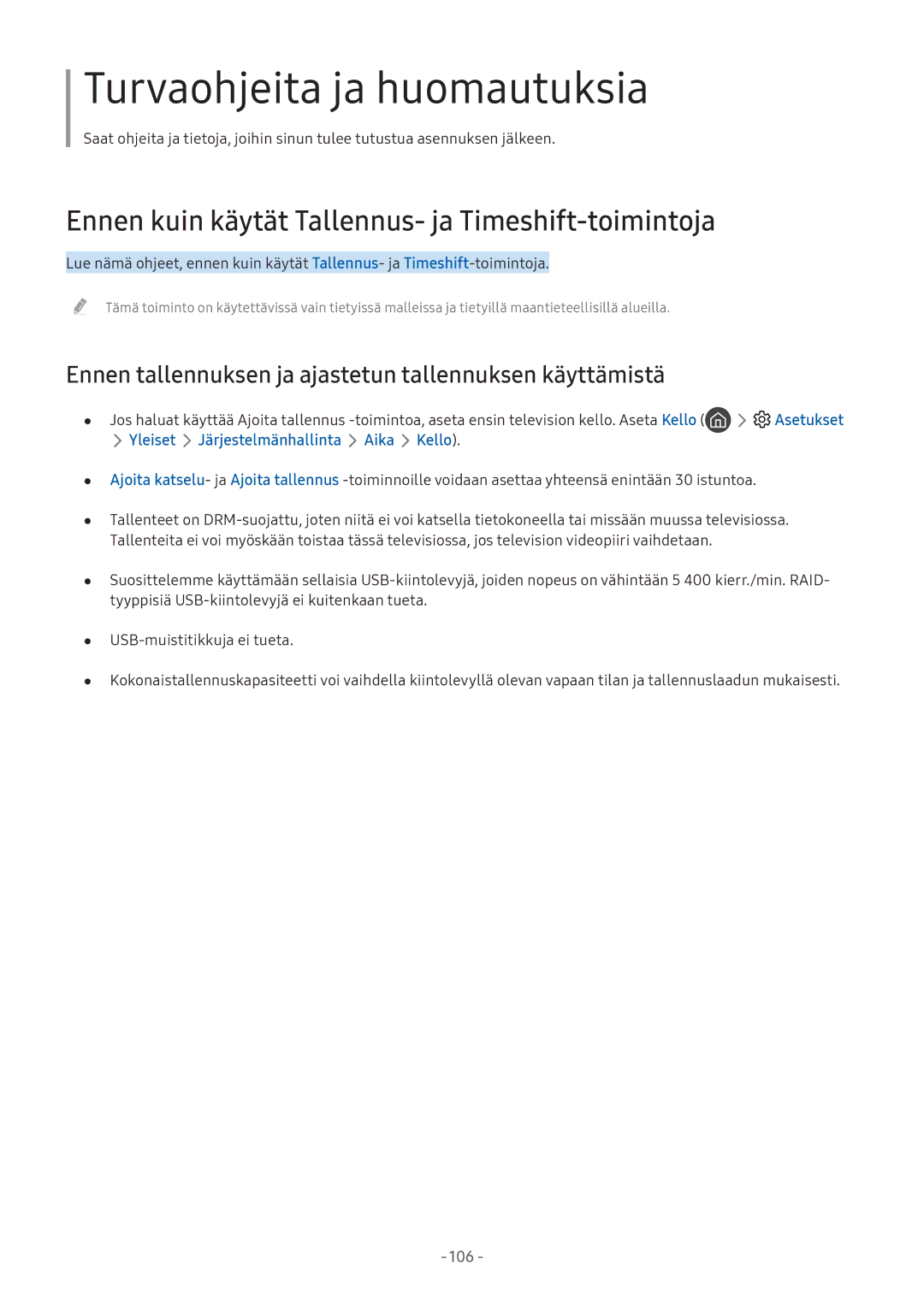 Samsung UE49M5605AKXXC, UE49M5515AKXXC, UE43M5515AKXXC manual Ennen kuin käytät Tallennus- ja Timeshift-toimintoja, Asetukset 