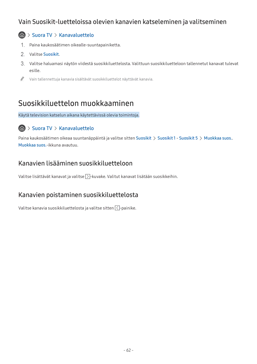 Samsung UE43M5605AKXXC, UE49M5605AKXXC manual Suosikkiluettelon muokkaaminen, Kanavien lisääminen suosikkiluetteloon 