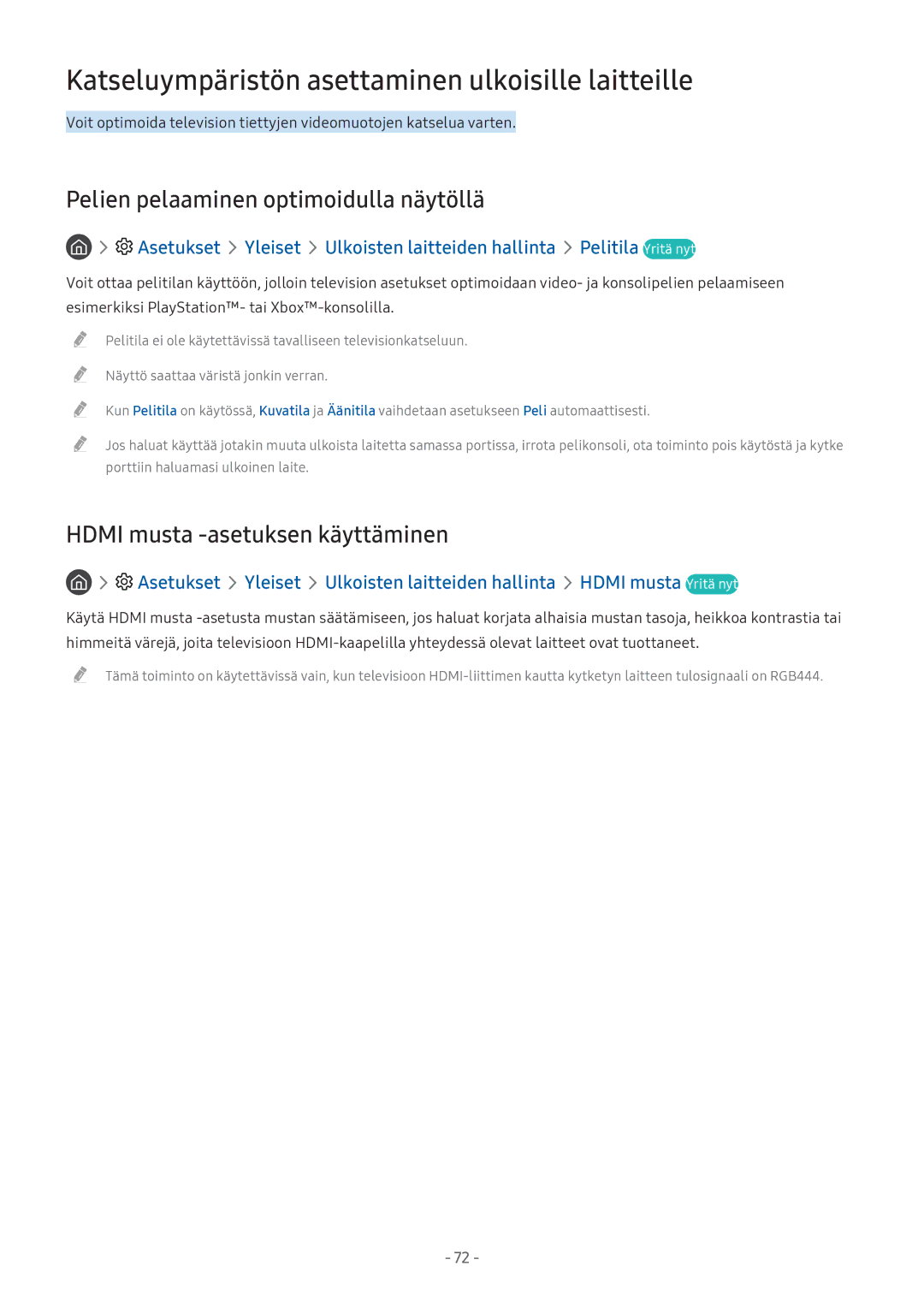 Samsung UE49M6305AKXXC manual Katseluympäristön asettaminen ulkoisille laitteille, Pelien pelaaminen optimoidulla näytöllä 