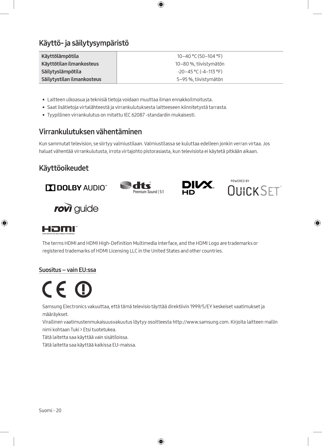 Samsung UE49M5605AKXXC Käyttö- ja säilytysympäristö, Virrankulutuksen vähentäminen, Käyttöoikeudet, Suositus vain EUssa 