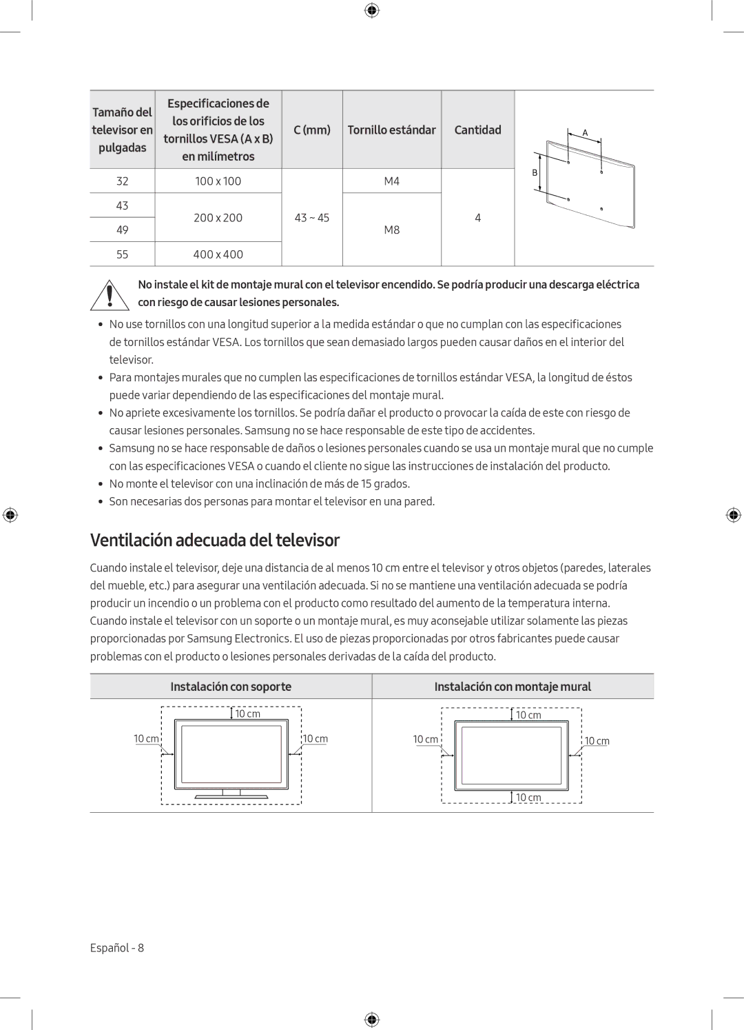 Samsung UE43M5515AKXXC manual Ventilación adecuada del televisor, Instalación con soporte Instalación con montaje mural 