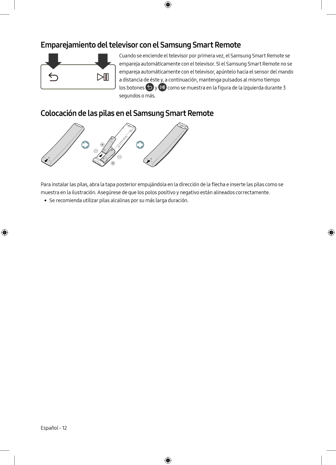 Samsung UE49M5505AKXXC, UE49M5605AKXXC, UE49M5515AKXXC manual Emparejamiento del televisor con el Samsung Smart Remote 