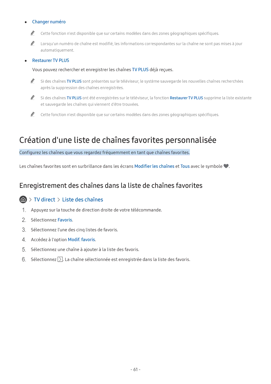 Samsung UE49M5505AKXXC manual Création dune liste de chaînes favorites personnalisée, Changer numéro, Restaurer TV Plus 