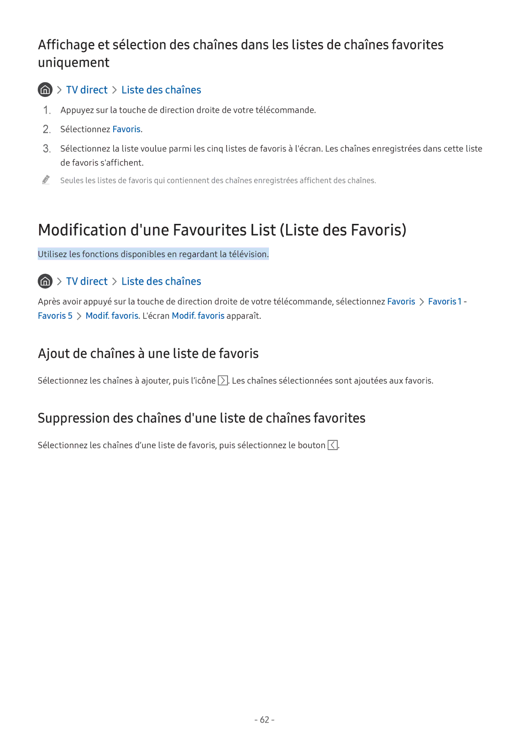 Samsung UE55M6305AKXXC manual Modification dune Favourites List Liste des Favoris, Ajout de chaînes à une liste de favoris 