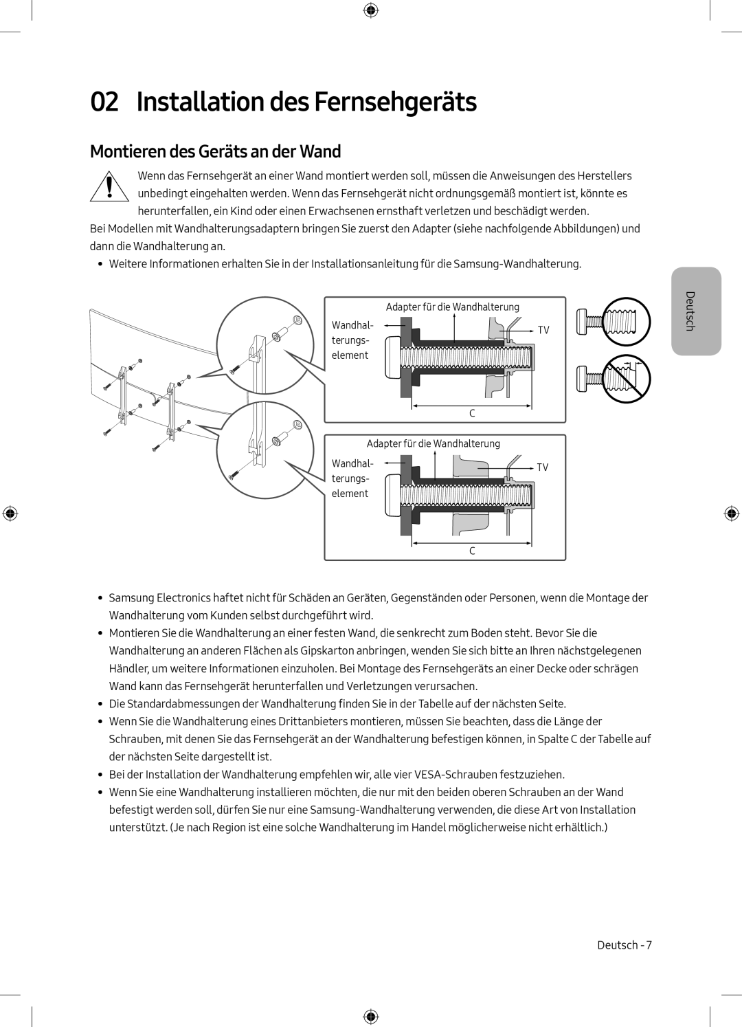 Samsung UE49M6300AKXZT manual Installation des Fernsehgeräts, Montieren des Geräts an der Wand 