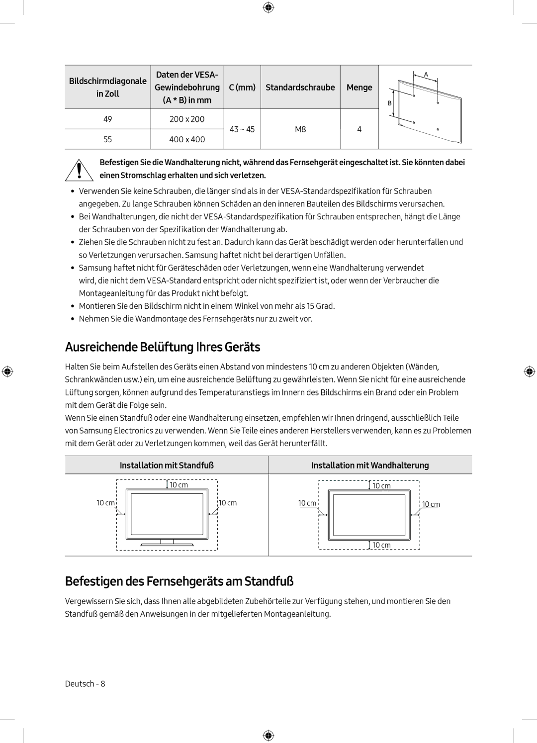 Samsung UE49M6300AWXXN manual Ausreichende Belüftung Ihres Geräts, Befestigen des Fernsehgeräts am Standfuß, Daten der Vesa 