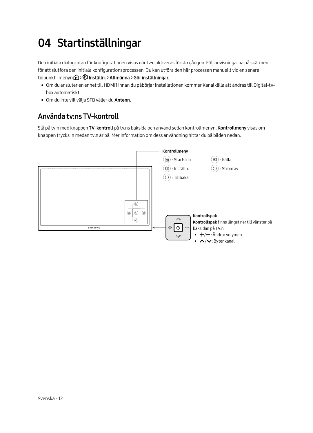 Samsung UE49MU6195UXXC, UE49MU6125KXXC, UE43MU6125KXXC, UE40MU6125KXXC manual Startinställningar, Använda tvns TV-kontroll 