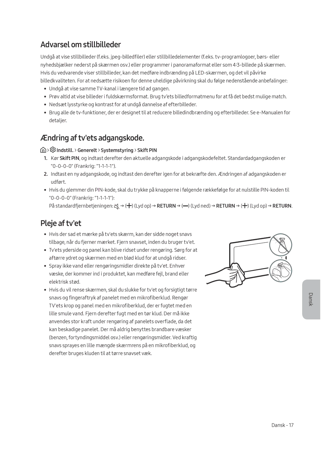 Samsung UE55MU6125KXXC manual Ændring af tvets adgangskode, Pleje af tvet, Indstill. Generelt Systemstyring Skift PIN 