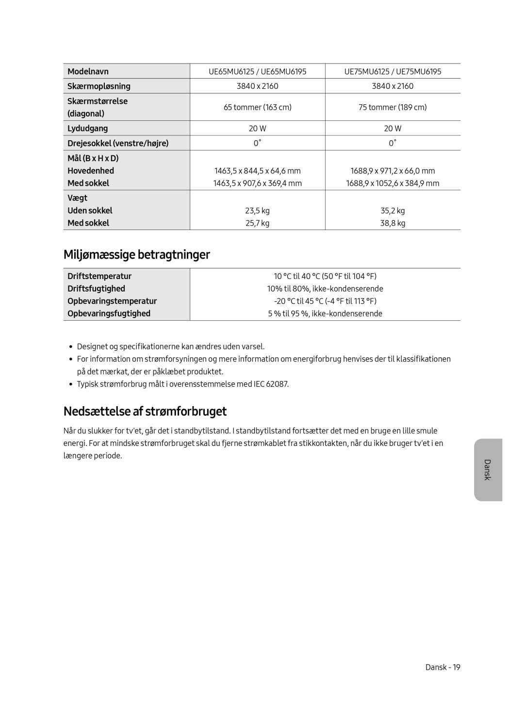 Samsung UE55MU6195UXXC, UE49MU6195UXXC, UE49MU6125KXXC manual Miljømæssige betragtninger, Nedsættelse af strømforbruget 