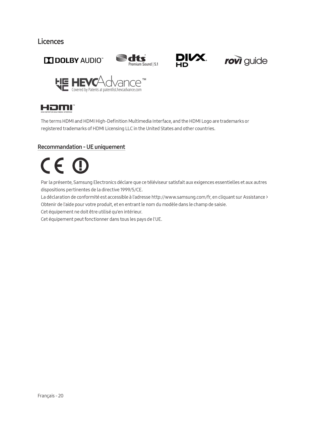 Samsung UE65MU6125KXZT, UE49MU6195UXXC, UE49MU6125KXXC, UE43MU6125KXXC, UE40MU6125KXXC Licences, Recommandation UE uniquement 