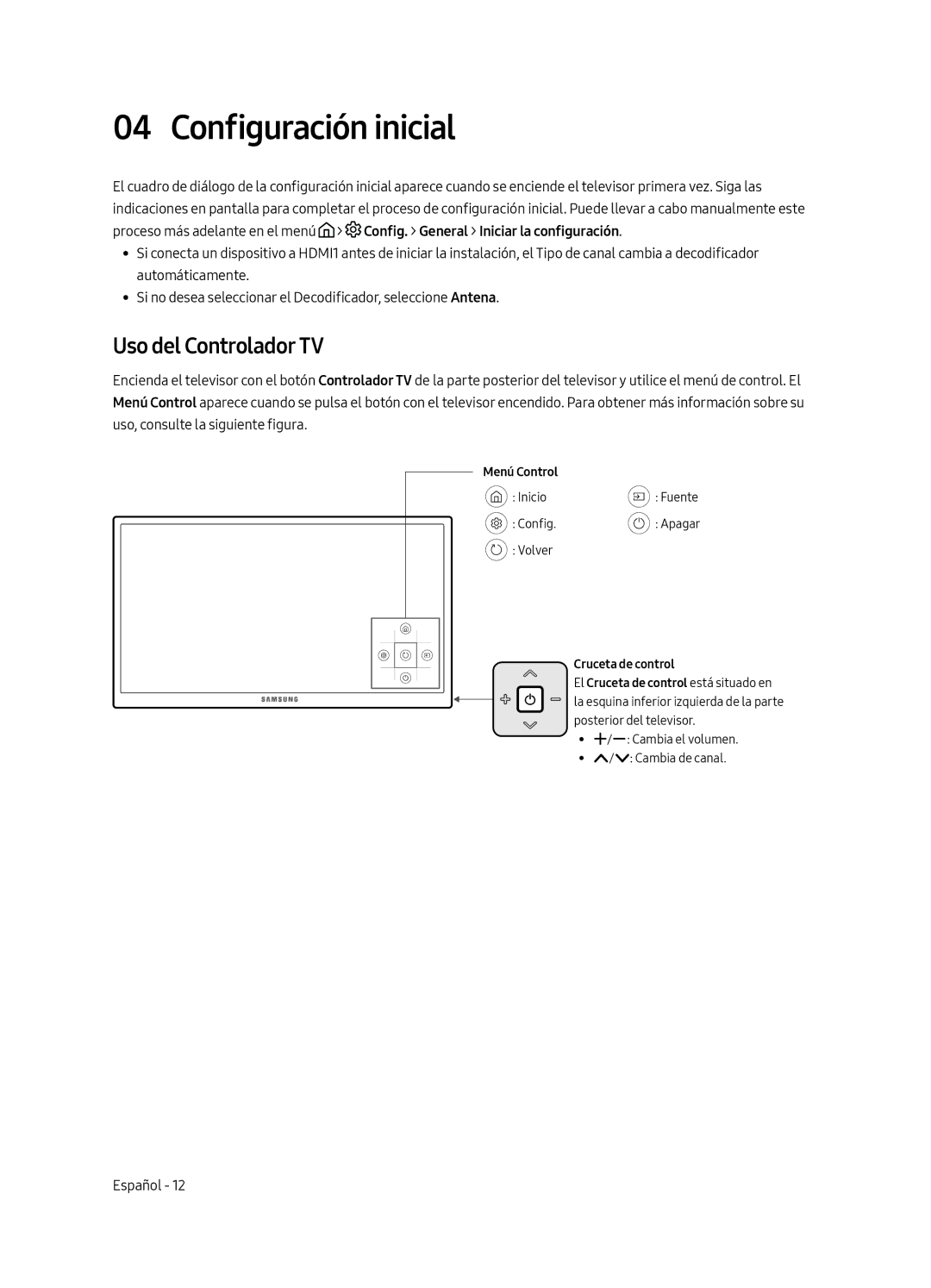 Samsung UE50MU6125KXXC, UE49MU6195UXXC, UE49MU6125KXXC, UE43MU6125KXXC manual Configuración inicial, Uso del Controlador TV 