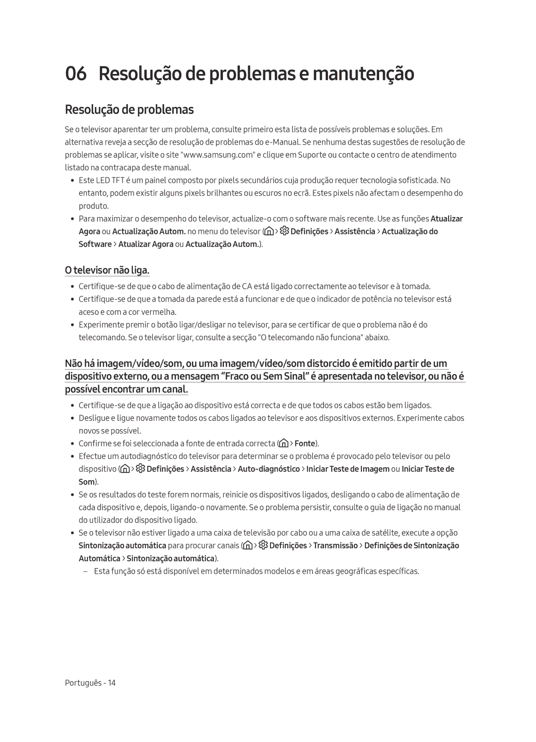 Samsung UE65MU6125KXXC, UE49MU6195UXXC, UE49MU6125KXXC manual Resolução de problemas e manutenção, Televisor não liga 