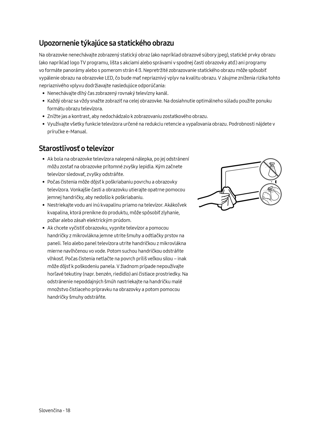 Samsung UE65MU6502UXXH, UE49MU6502UXXH, UE55MU6502UXXH Upozornenie týkajúce sa statického obrazu, Starostlivosť o televízor 