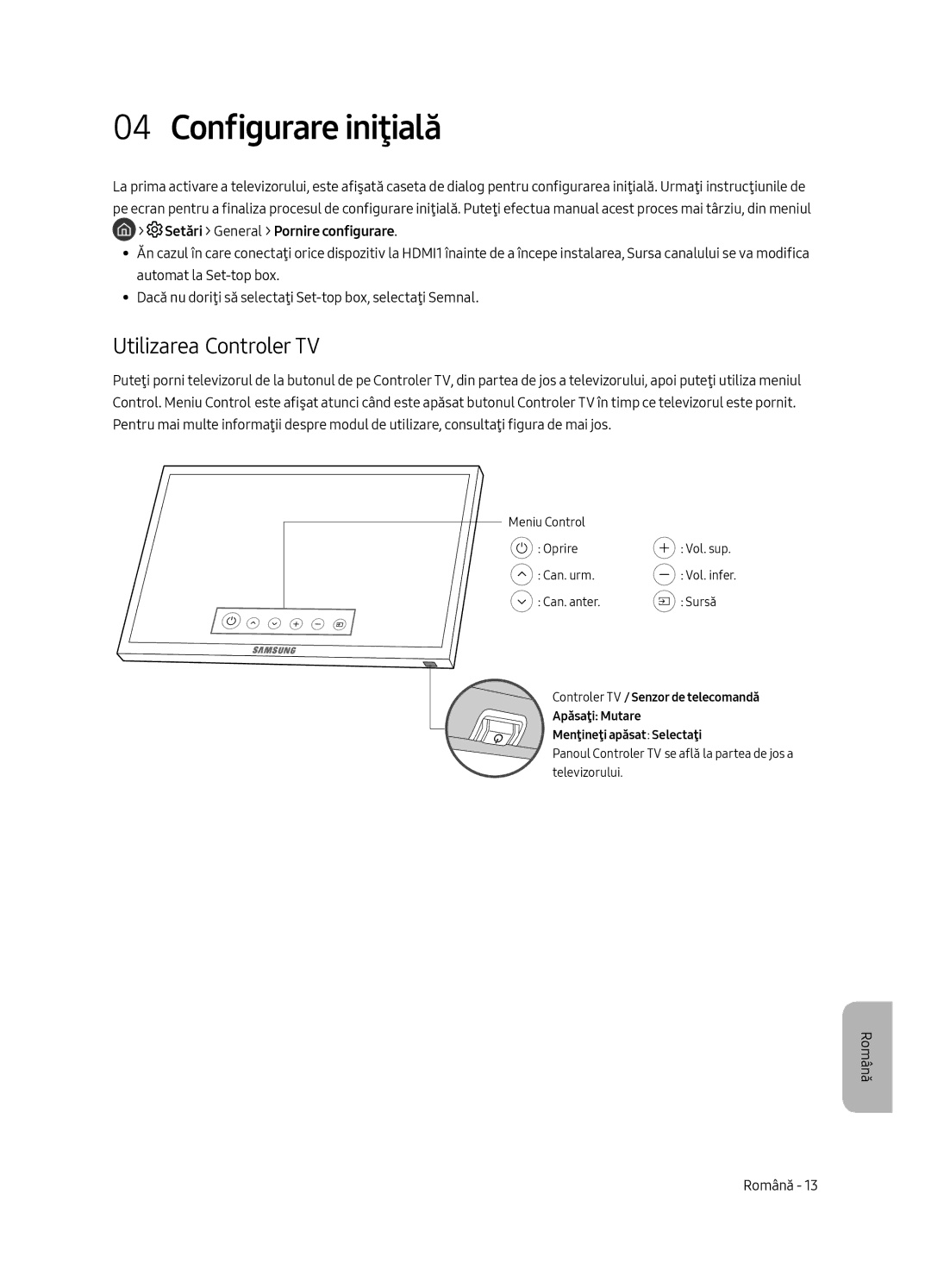 Samsung UE65MU6502UXXH, UE49MU6502UXXH, UE55MU6502UXXH manual Configurare iniţială, Utilizarea Controler TV 