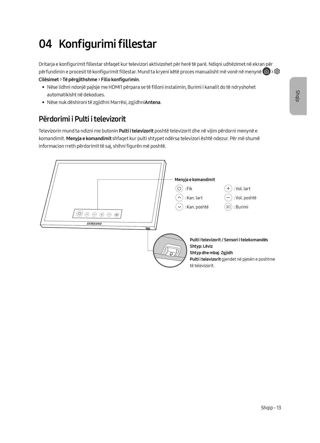 Samsung UE49MU6502UXXH, UE55MU6502UXXH, UE65MU6502UXXH manual Konfigurimi fillestar, Përdorimi i Pulti i televizorit 