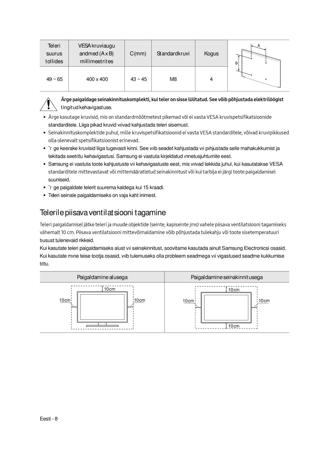 Samsung UE65MU6502UXXH manual Telerile piisava ventilatsiooni tagamine, Paigaldamine alusega, Tingitud kehavigastuse 