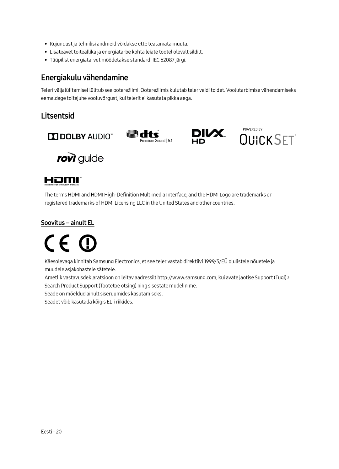 Samsung UE65MU6502UXXH, UE49MU6502UXXH, UE55MU6502UXXH manual Energiakulu vähendamine, Litsentsid, Soovitus ainult EL 