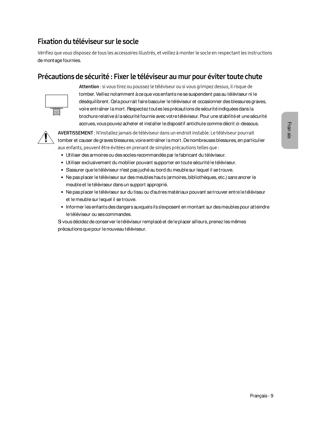 Samsung UE65MU6509UXZG, UE49MU6509UXZG, UE55MU6509UXZG, UE55MU6500UXZT, UE65MU6500UXZT Fixation du téléviseur sur le socle 