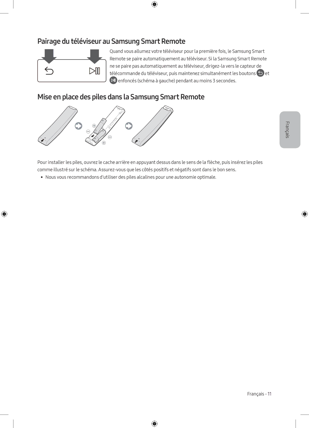 Samsung UE75MU8000TXXU Pairage du téléviseur au Samsung Smart Remote, Mise en place des piles dans la Samsung Smart Remote 