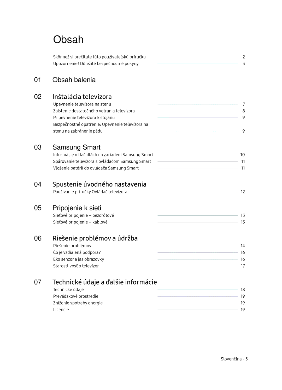 Samsung UE55NU8052TXXH manual Obsah balenia 02 Inštalácia televízora, Samsung Smart, Spustenie úvodného nastavenia 