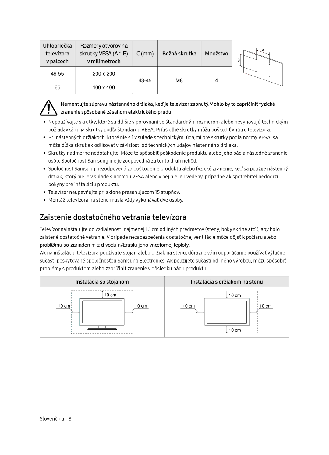 Samsung UE49NU8072TXXH Zaistenie dostatočného vetrania televízora, Inštalácia so stojanom Inštalácia s držiakom na stenu 