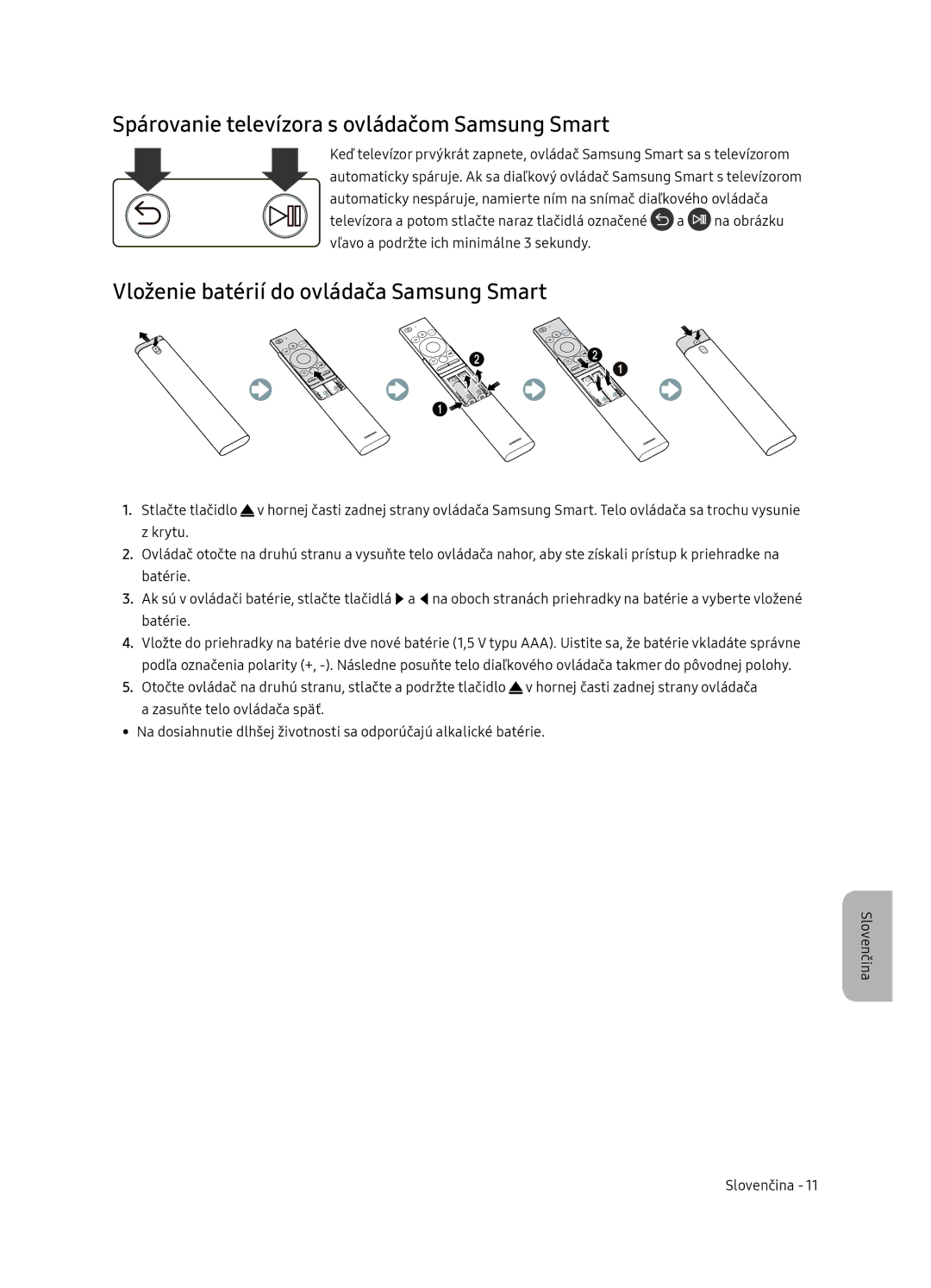 Samsung UE49NU8052TXXH manual Spárovanie televízora s ovládačom Samsung Smart, Vloženie batérií do ovládača Samsung Smart 