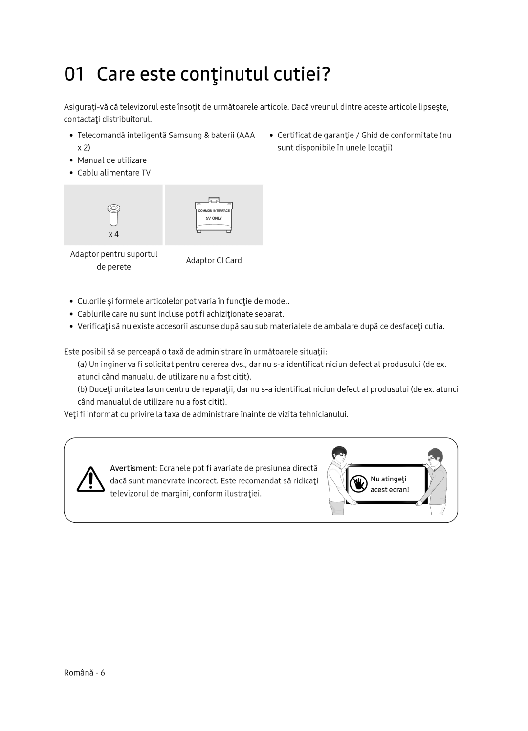 Samsung UE65NU8052TXXH, UE49NU8072TXXH, UE55NU8052TXXH, UE49NU8052TXXH manual Care este conţinutul cutiei? 