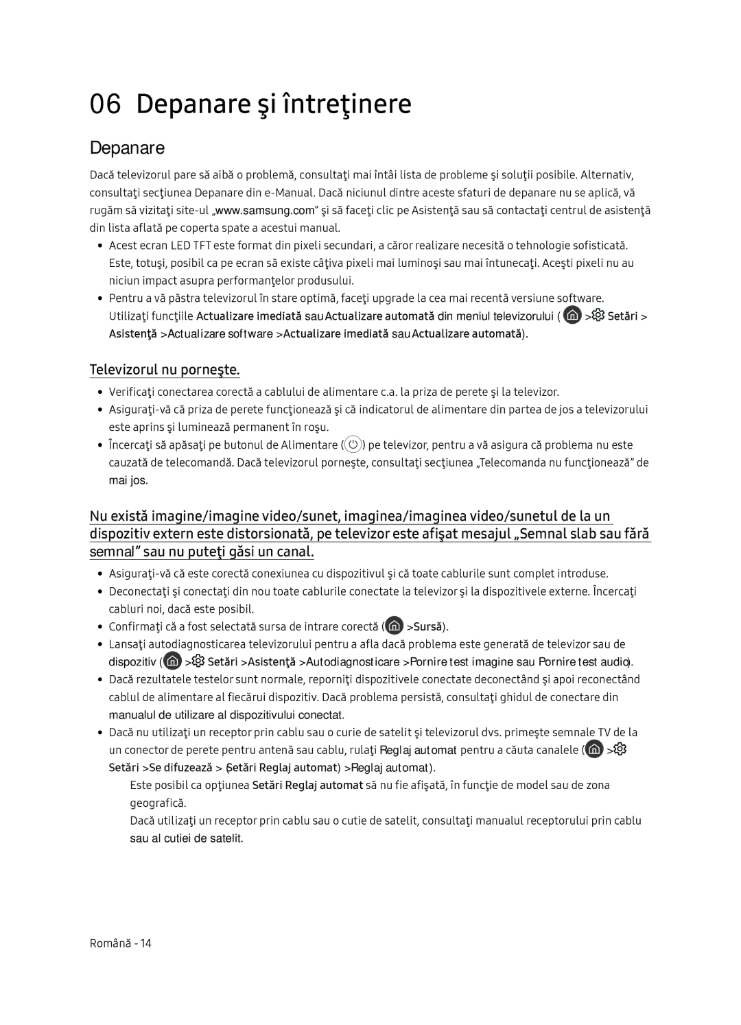 Samsung UE65NU8052TXXH, UE49NU8072TXXH, UE55NU8052TXXH, UE49NU8052TXXH manual Depanare şi întreţinere, Televizorul nu porneşte 