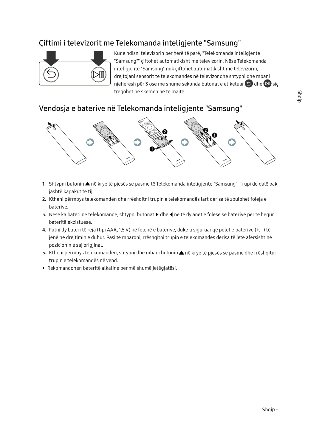 Samsung UE49NU8052TXXH, UE49NU8072TXXH, UE55NU8052TXXH manual Çiftimi i televizorit me Telekomanda inteligjente Samsung 