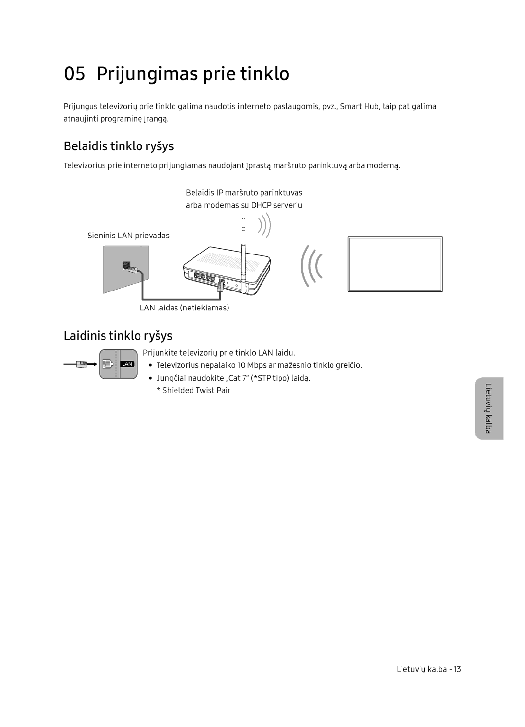 Samsung UE55NU8052TXXH, UE49NU8072TXXH manual Prijungimas prie tinklo, Belaidis tinklo ryšys, Laidinis tinklo ryšys 