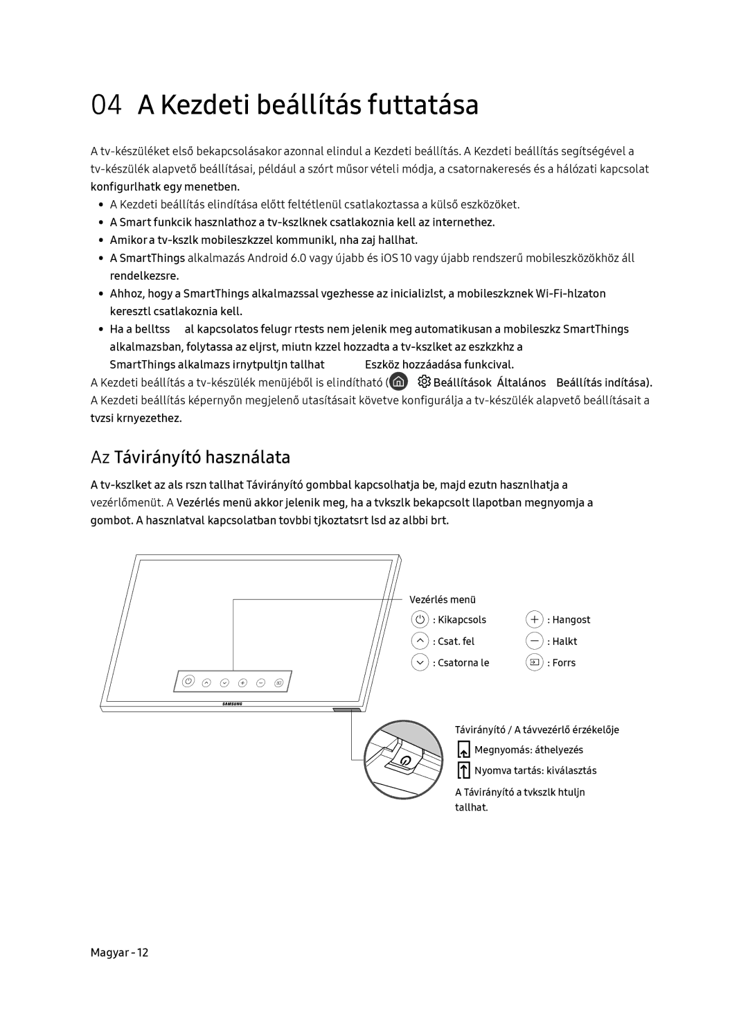 Samsung UE49NU8072TXXH, UE55NU8052TXXH, UE65NU8052TXXH manual Kezdeti beállítás futtatása, Az Távirányító használata 