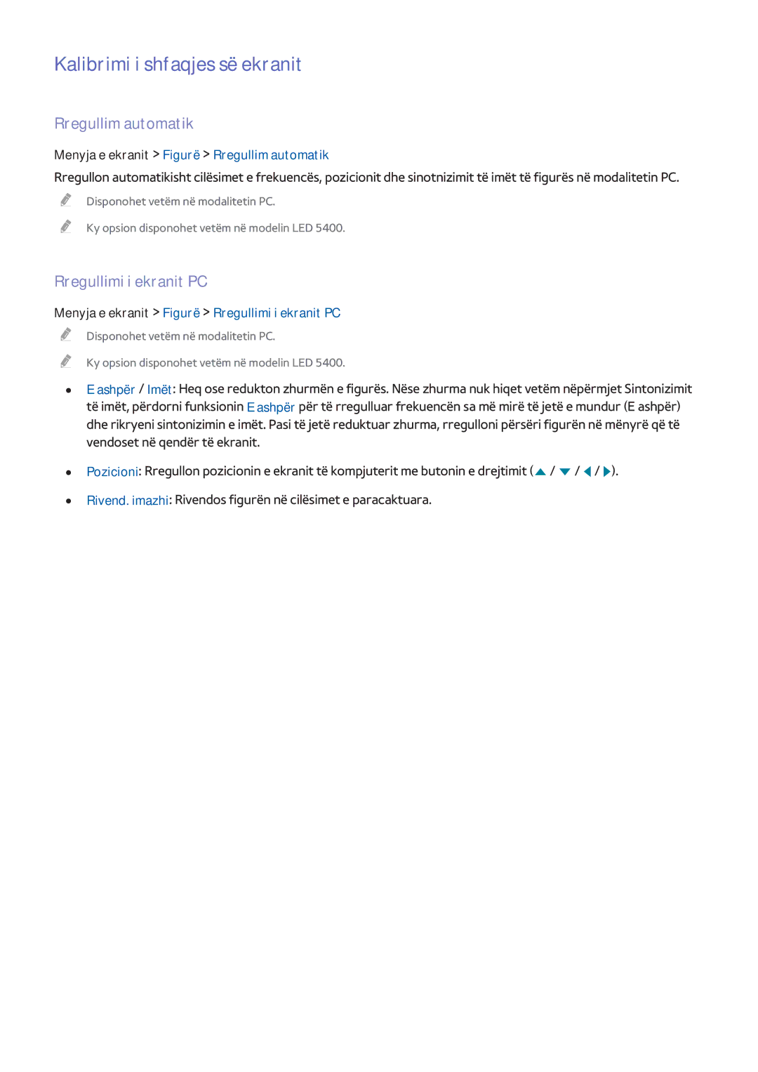 Samsung UE32F5700AWXXH, UE50F6400AKXXH manual Kalibrimi i shfaqjes së ekranit, Rregullim automatik, Rregullimi i ekranit PC 