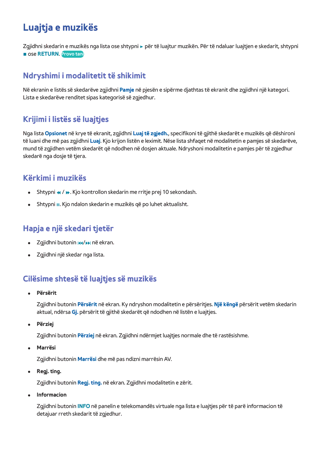 Samsung UE46F6800SBXXH manual Luajtja e muzikës, Kërkimi i muzikës, Cilësime shtesë të luajtjes së muzikës, Përziej 